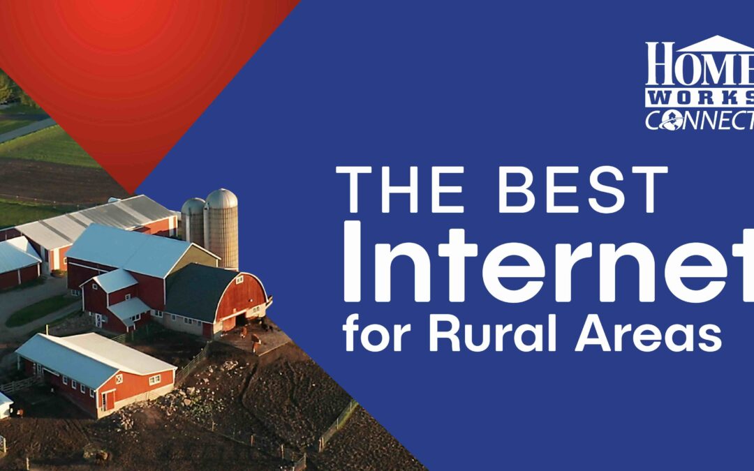 The Best Internet for Rural Areas