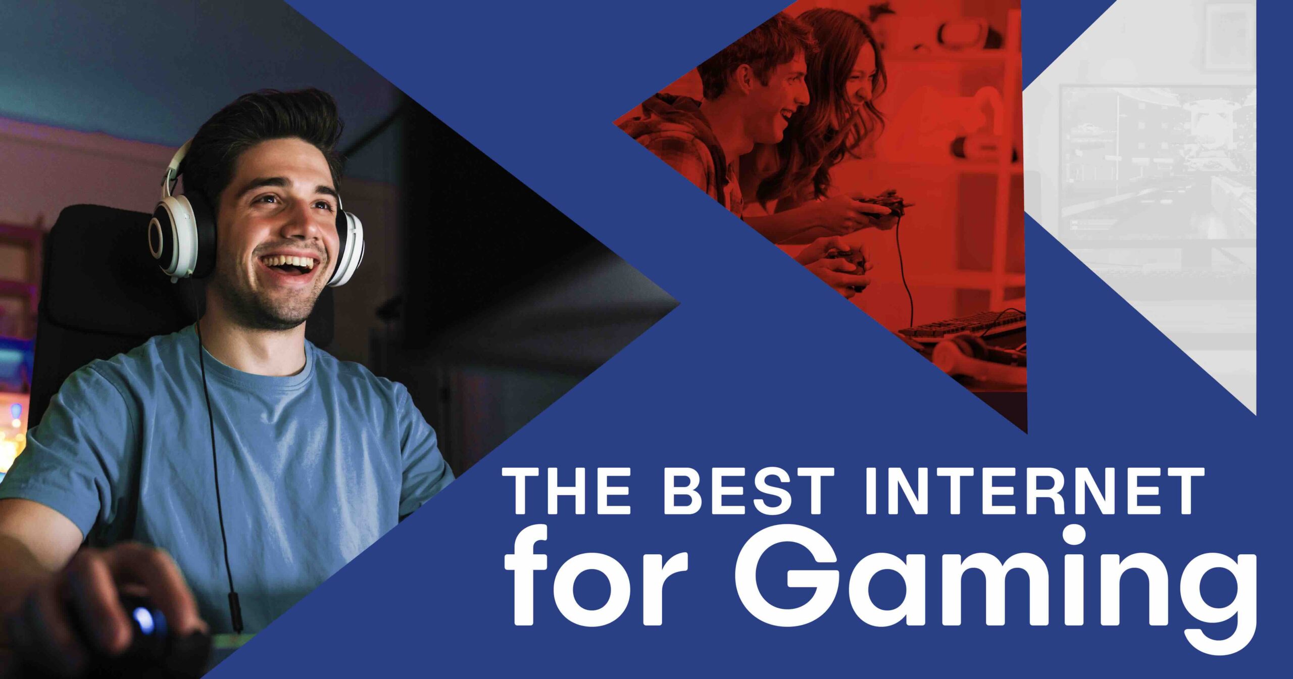 Best Internet for Gaming